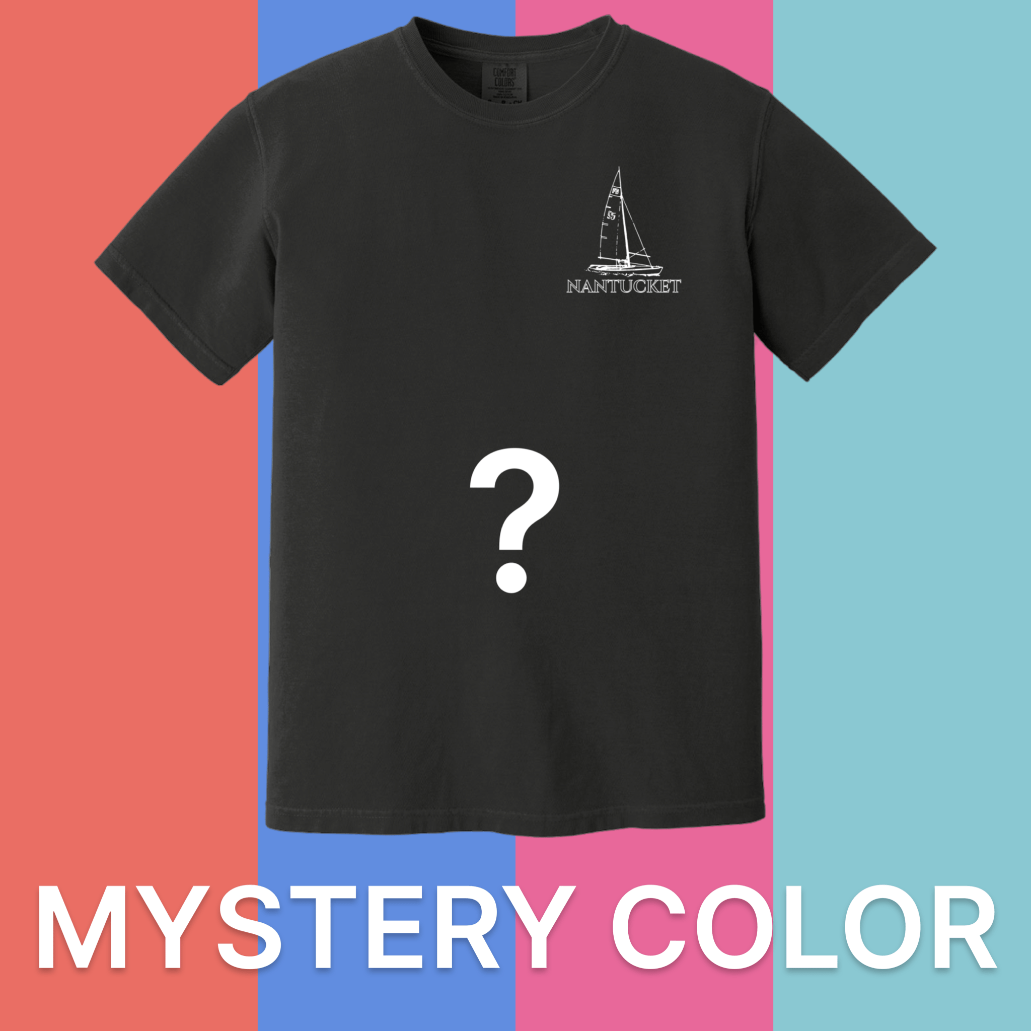 Nantucket Sailboat Comfort Colors T-Shirt - Mystery Color