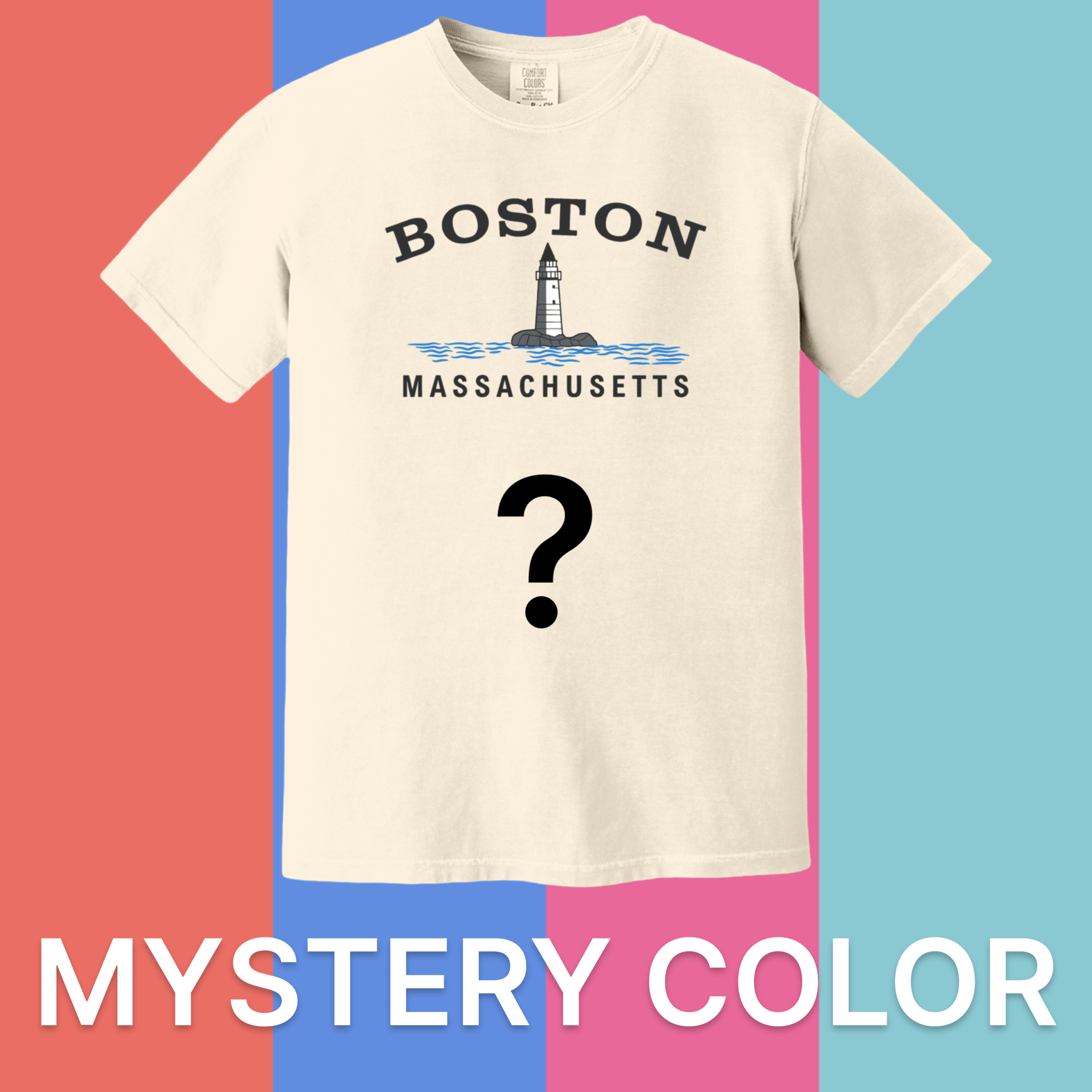 Boston Big Lighthouse Comfort Colors T-Shirt - Mystery Color