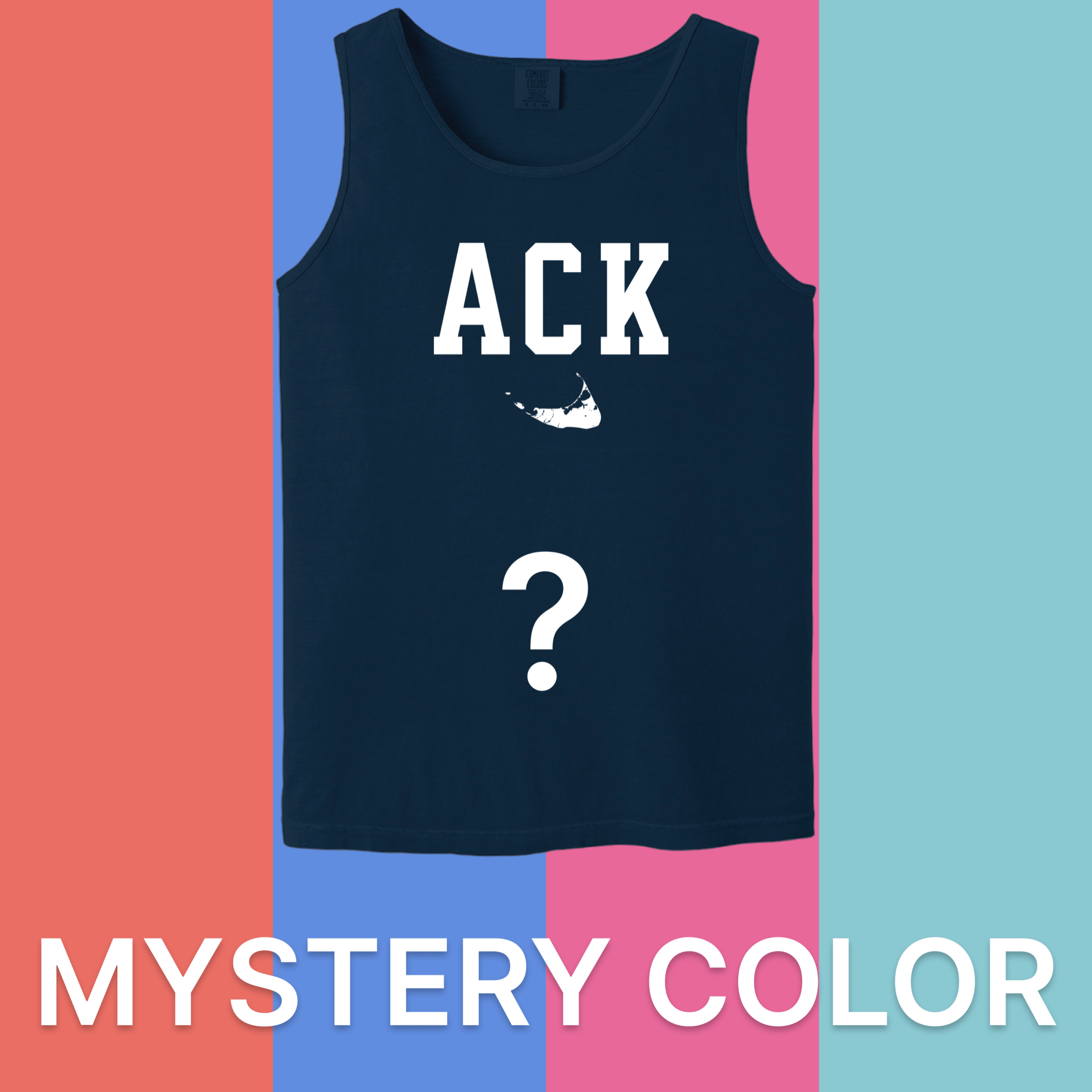 Nantucket ACK Comfort Colors Tank Top - Mystery Color