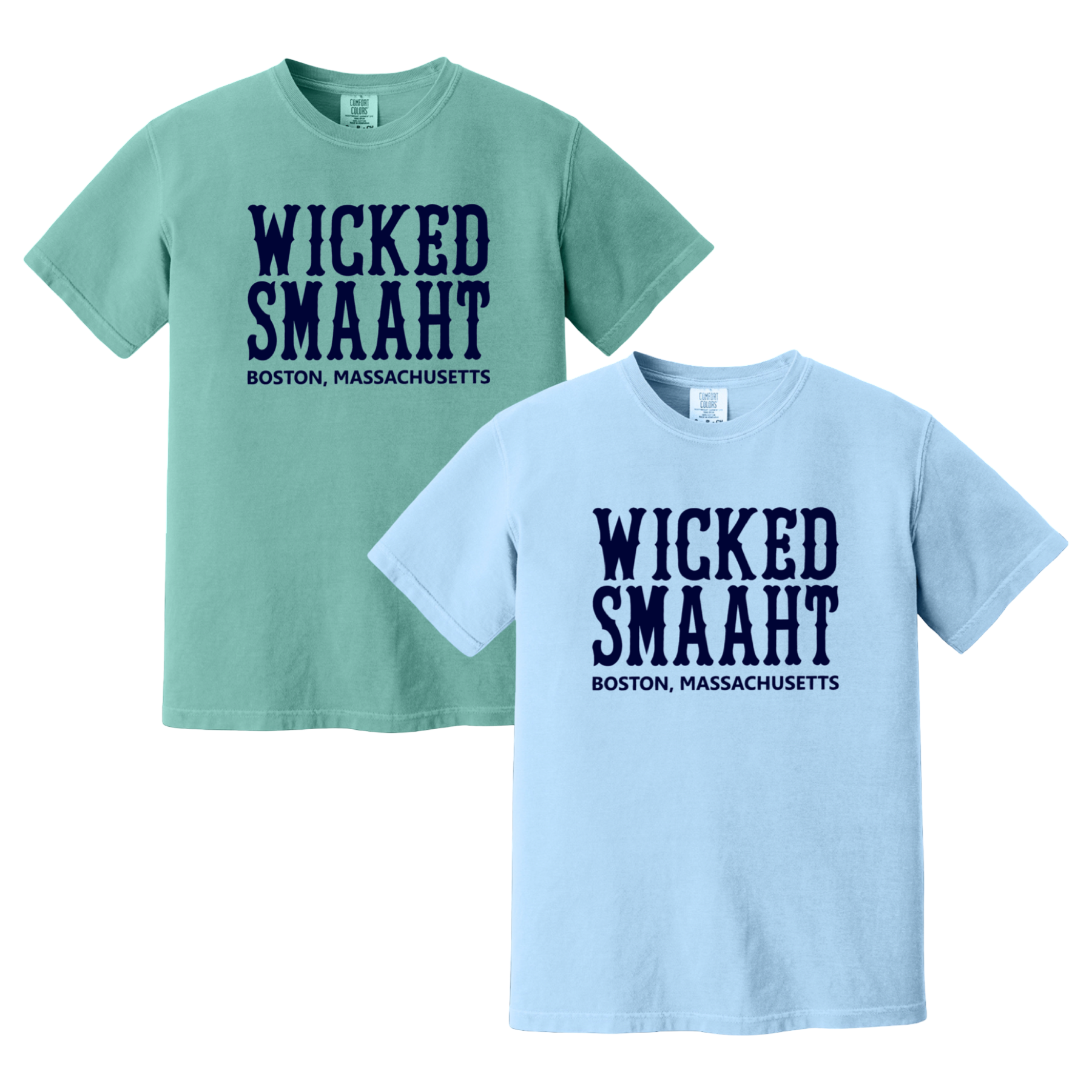 Boston Wicked Smaaht Comfort Colors T-Shirt
