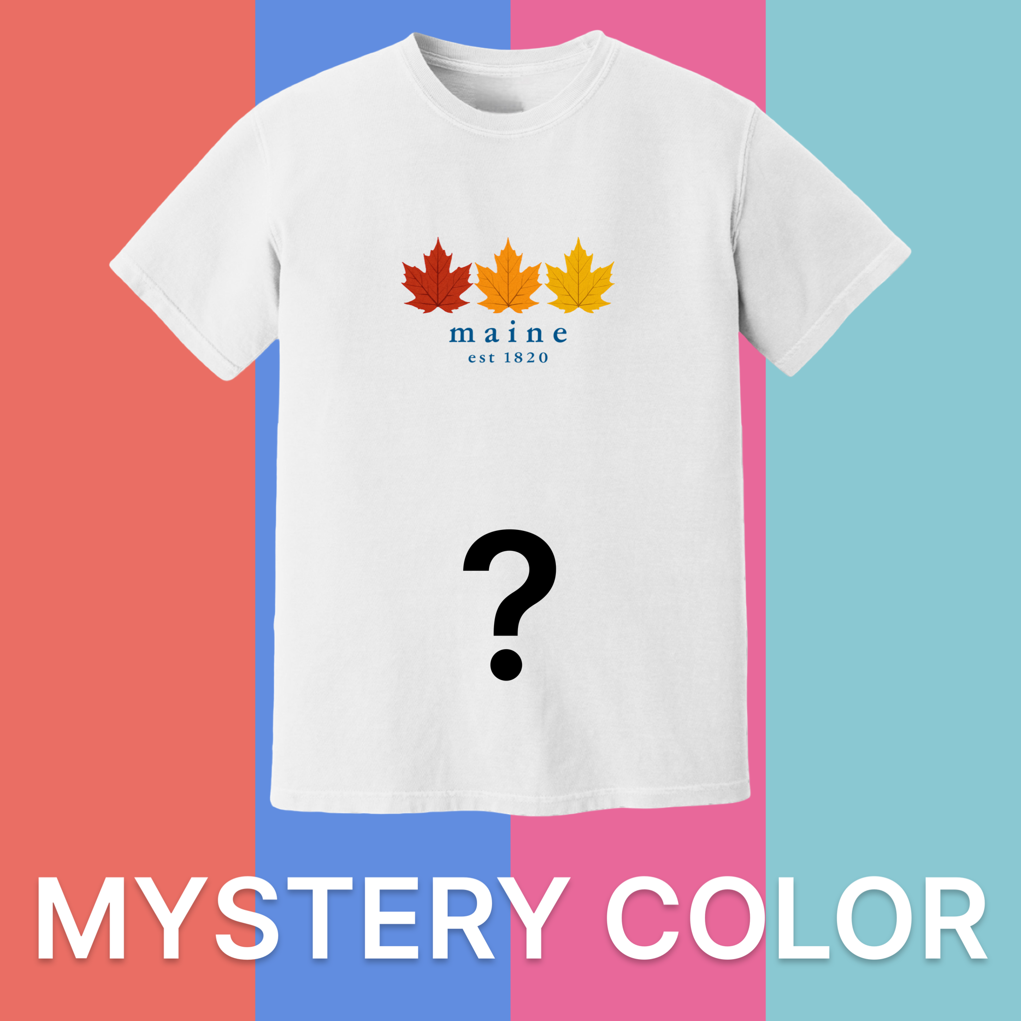 Maine Fall Foliage Comfort Colors T-Shirt - Mystery Color