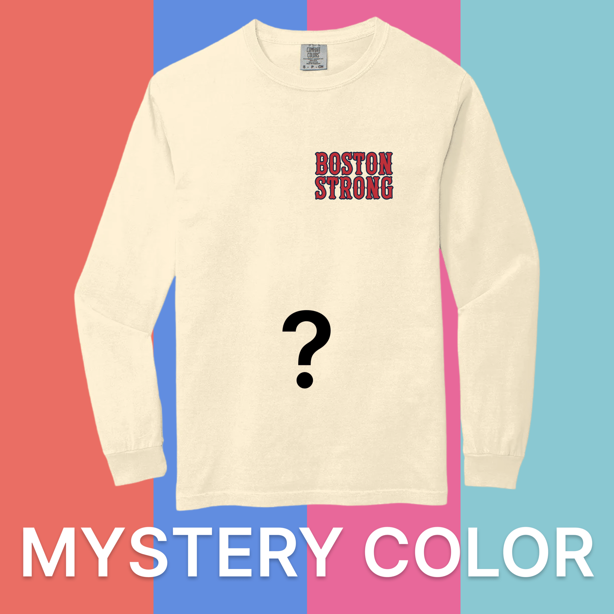 Cape Cod Clothing Company Boston Strong Comfort Colors Long Sleeve T-Shirt - Mystery Color