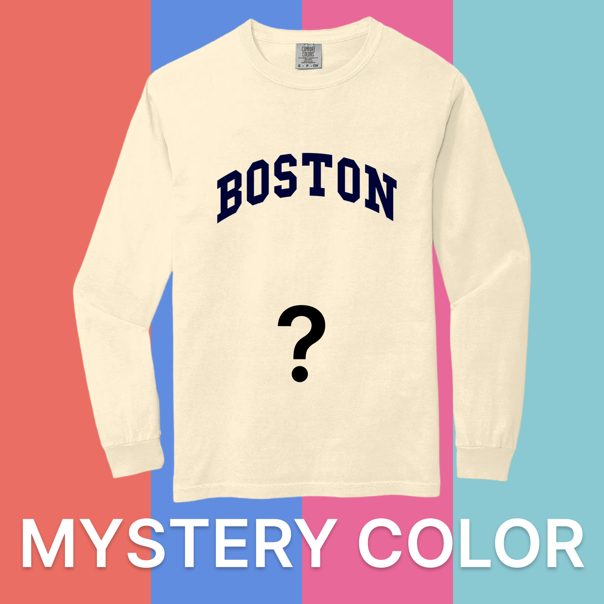 Boston Comfort Colors Long Sleeve T-Shirt - Mystery Color
