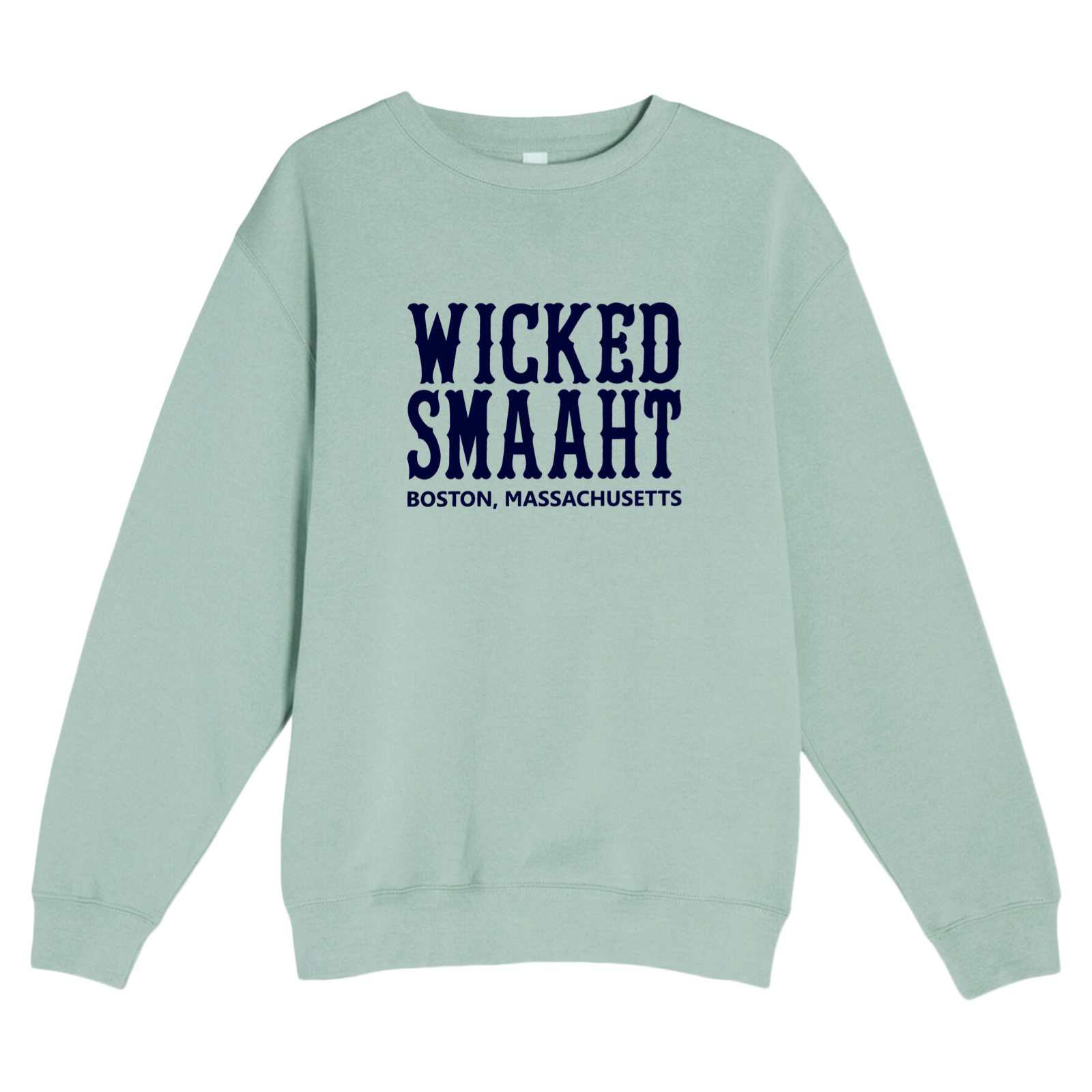 Boston Wicked Smaaht Soft Fleece Crewneck Sweatshirt