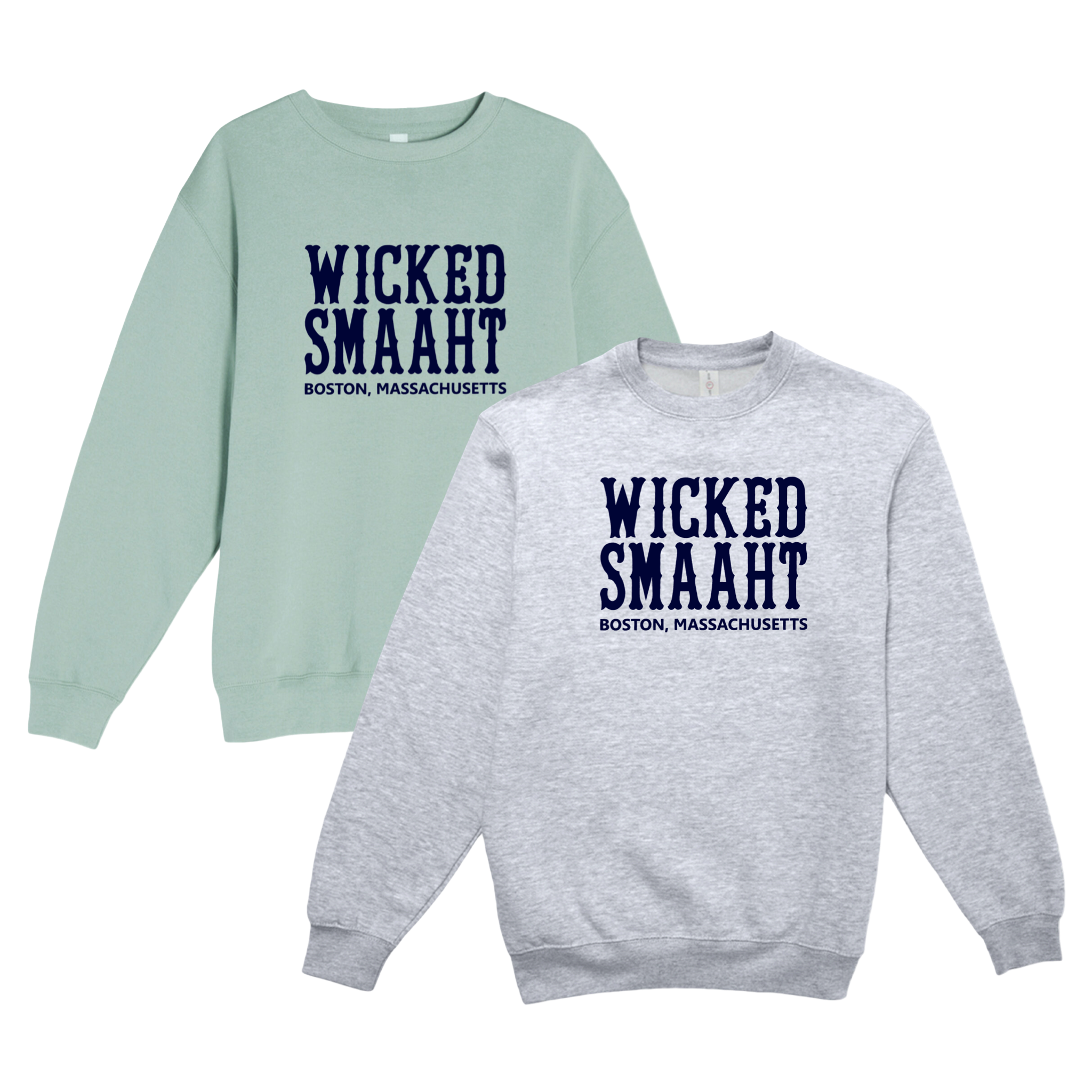 Boston Wicked Smaaht Soft Fleece Crewneck Sweatshirt